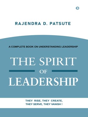 cover image of The Spirit Of Leadership